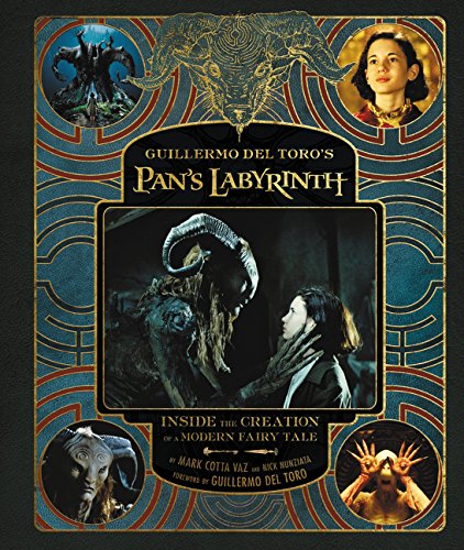 Guillermo del Toro\'s Pan\'s Labyrinth | Guillermo del Toro, Nick Nunziata , Mark Cotta Vaz
