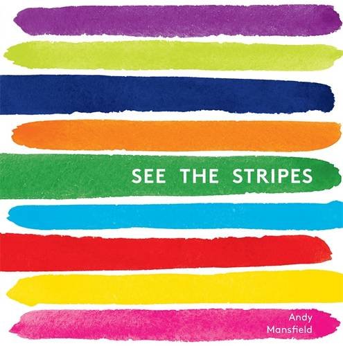 See the Stripes | Andy Mansfield