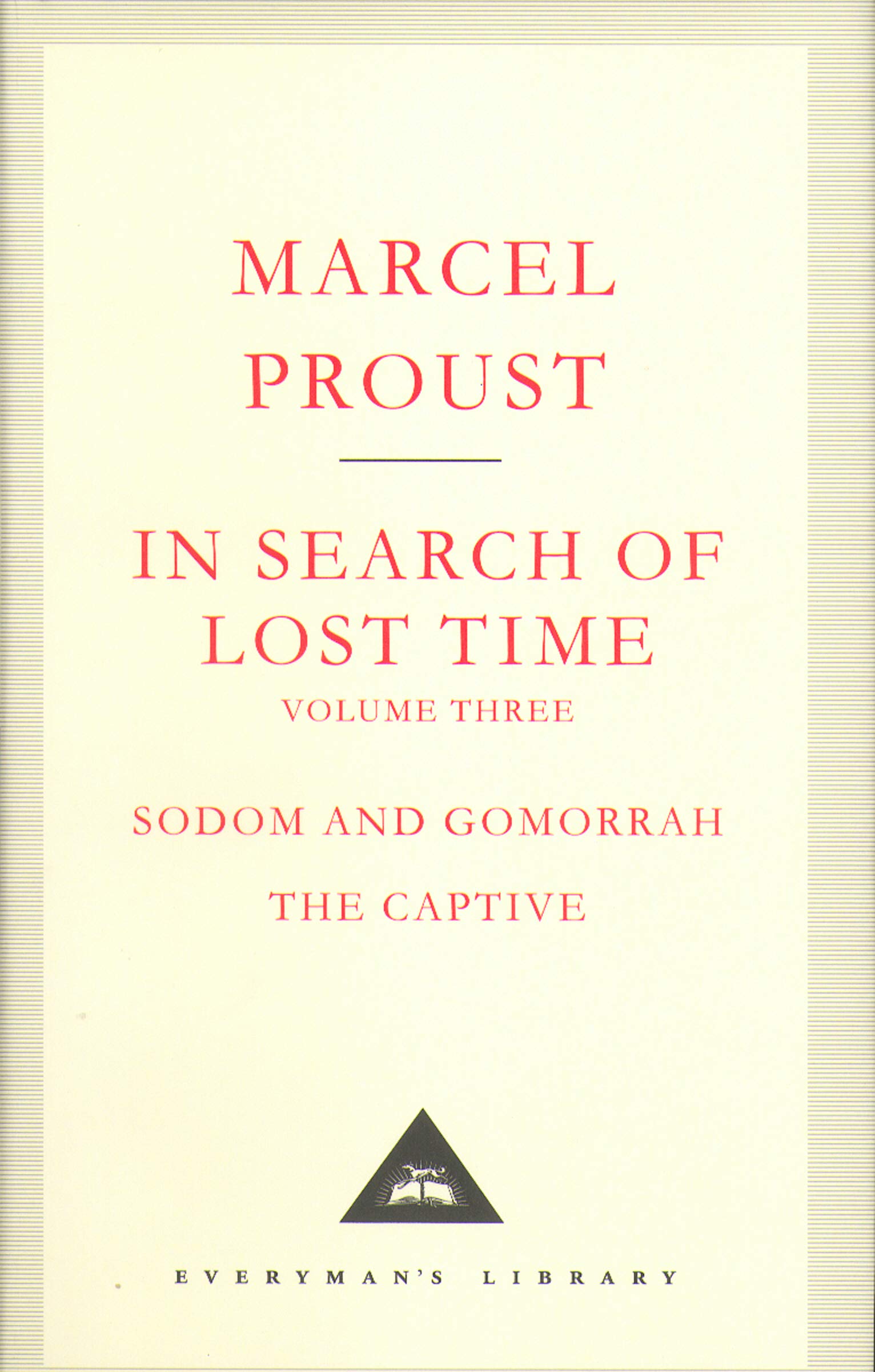 In Search of Lost Time. Sodom and Gomorrah. The Captive | Marcel Proust