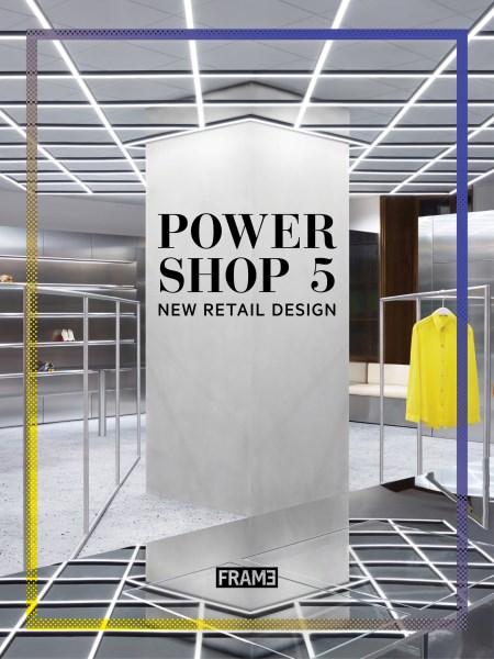 Powershop 5 - New Retail Design | Shonquis Moreno