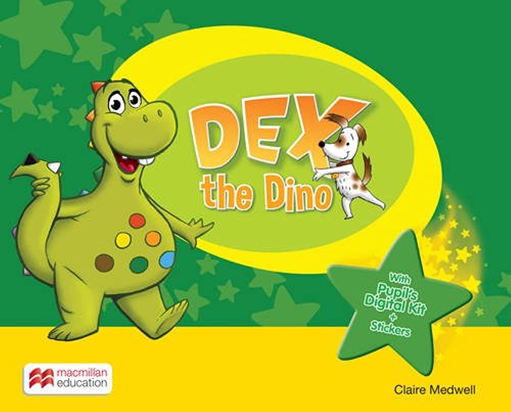 Dex the Dino Level 0 Pupil\'s Book | Claire Medwell