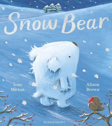 Snow Bear | Tony Mitton