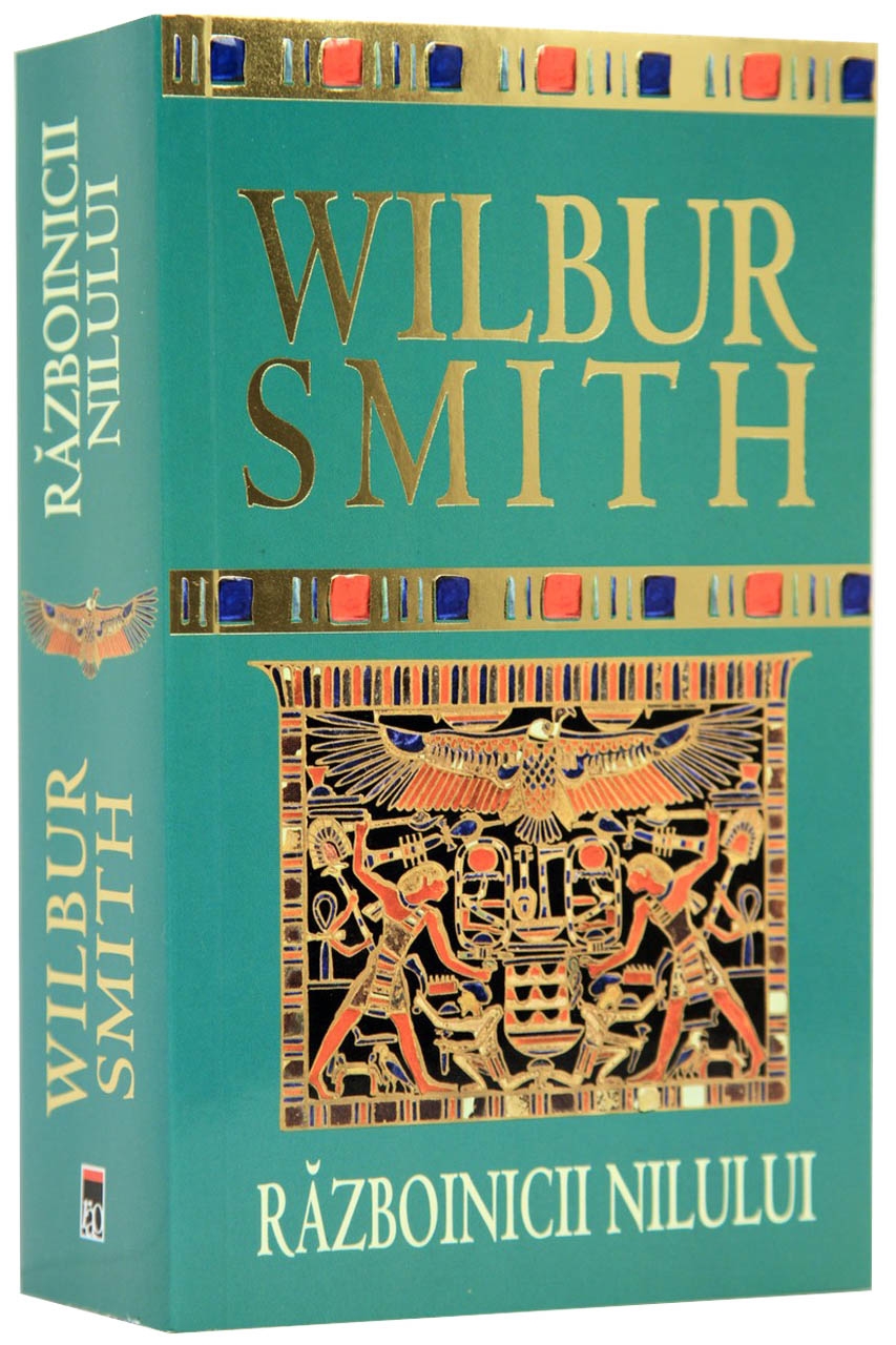 Razboinicii Nilului | Wilbur Smith carturesti.ro Carte