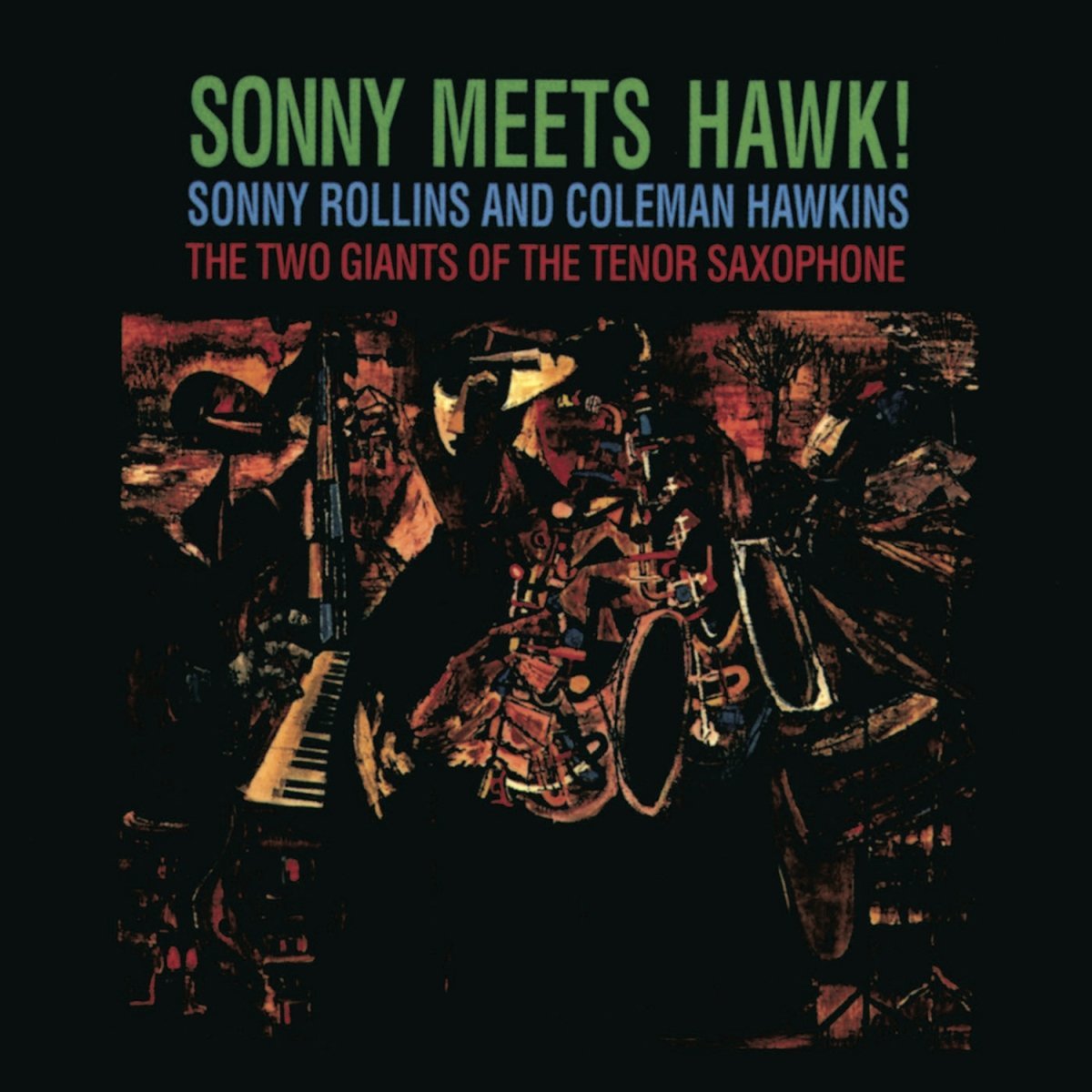 Sonny Meets Hawk! | Sonny Rollins