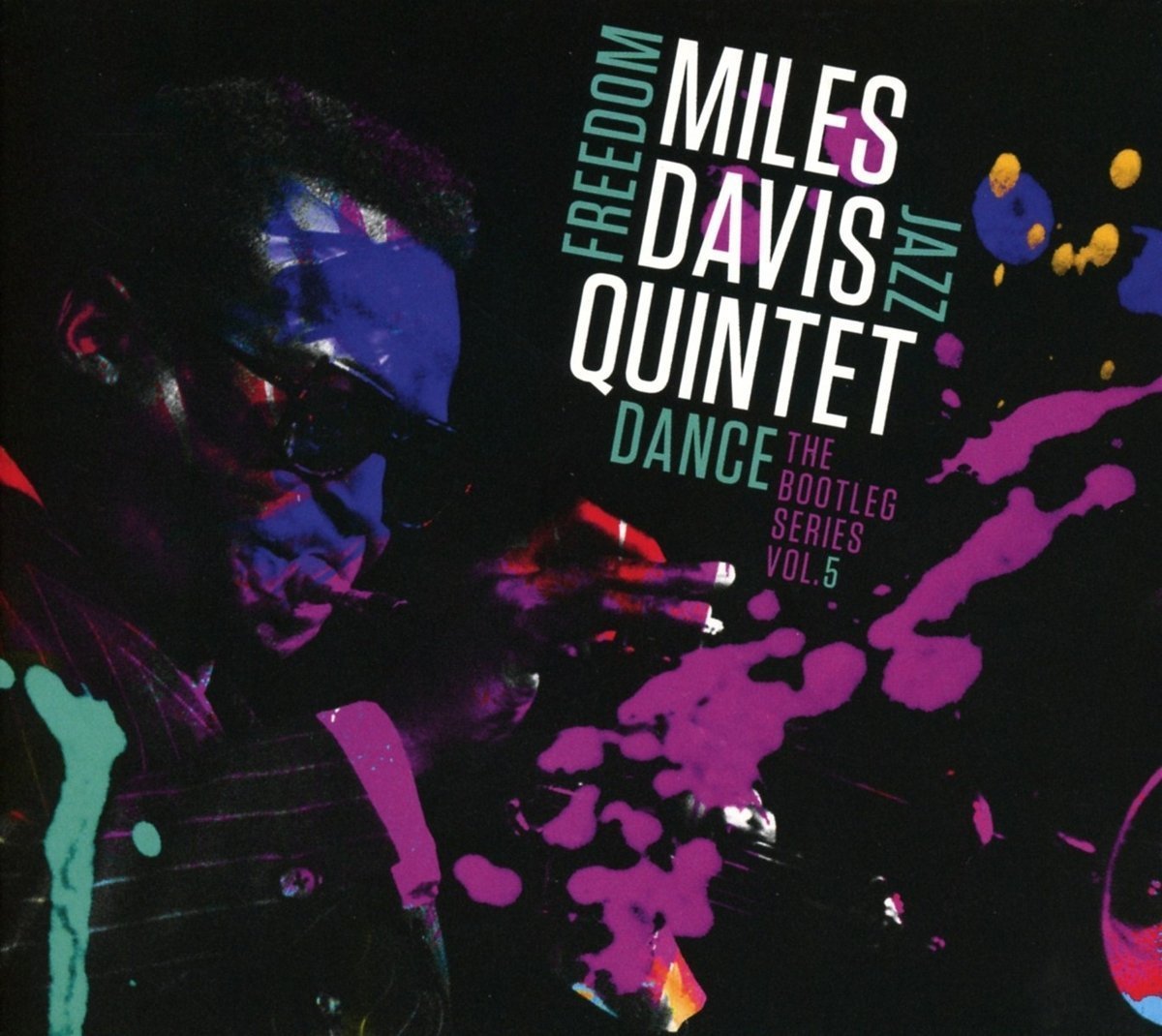 Miles Davis Quintet - Freedom Jazz Dance: The Bootleg Series, Vol. 5 | Miles Davis