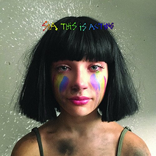 This Is Acting Deluxe Edition | Sia