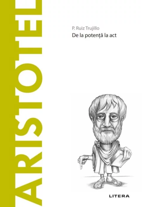 Aristotel | P. Ruiz Trujillo carturesti.ro