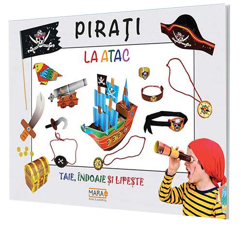 Taie, indoaie, lipeste: Pirati | carturesti.ro imagine 2022