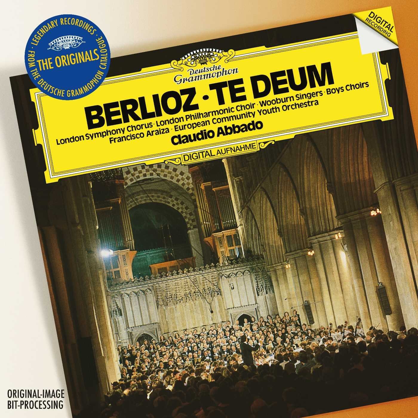 Berlioz: Te Deum, Op.22 | Martin Haselbock, London Symphony Chorus, Claudio Abbado, European Community Youth Orchestra, Wooburn Singers, London Philharmonic Choir