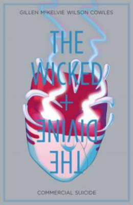 The Wicked + The Divine Vol. 3 | Kieron Gillen
