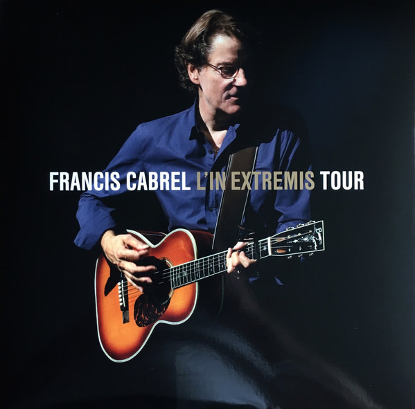 L`in Extremis Tour - Vinyl | Francis Cabrel