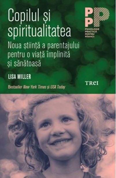 Copilul si spiritualitatea | Lisa Miller