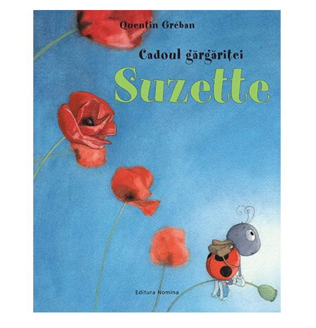 Cadoul gargaritei Suzette | Quentin Greban