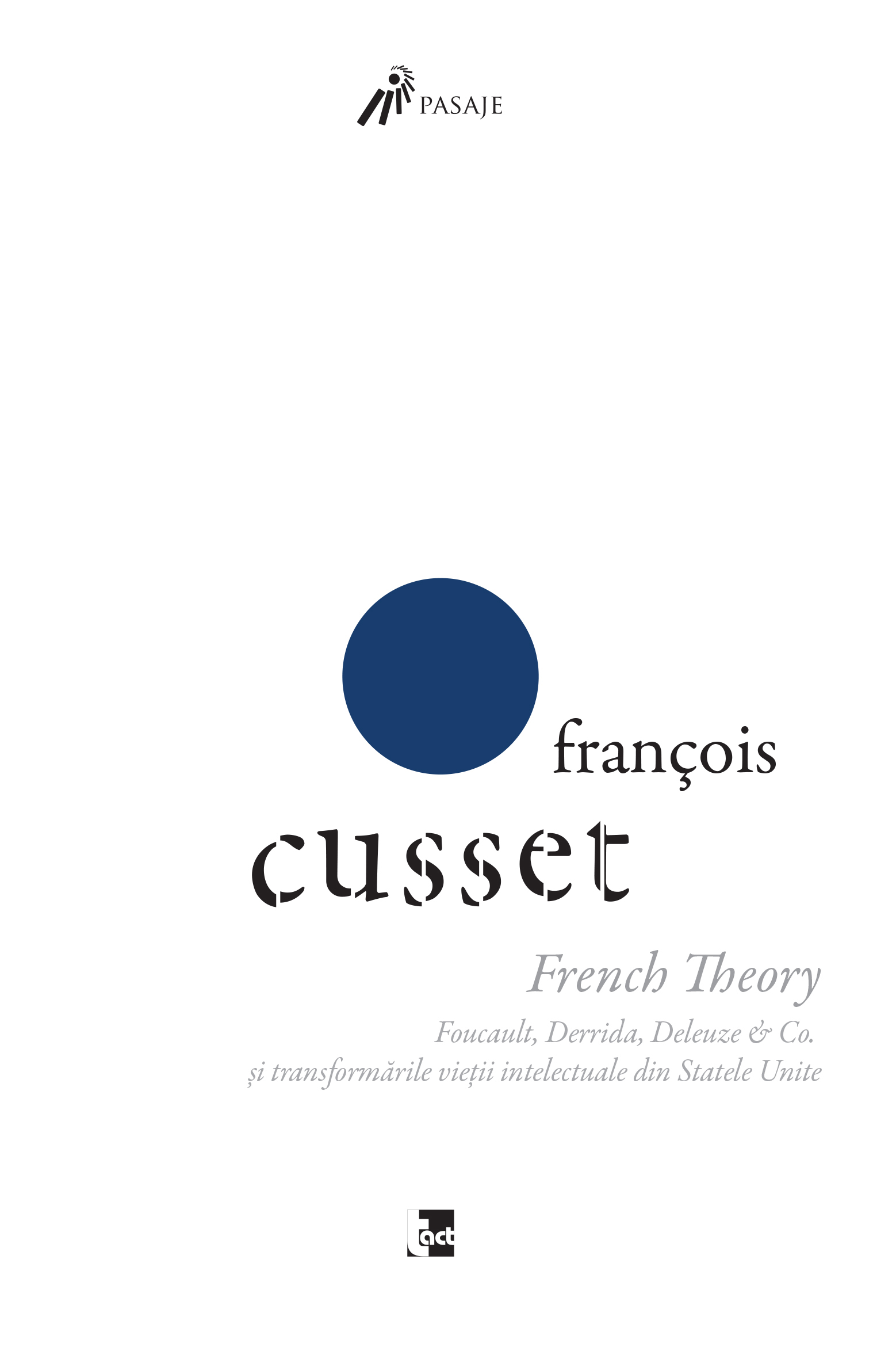 French Theory | Francois Cusset carturesti 2022