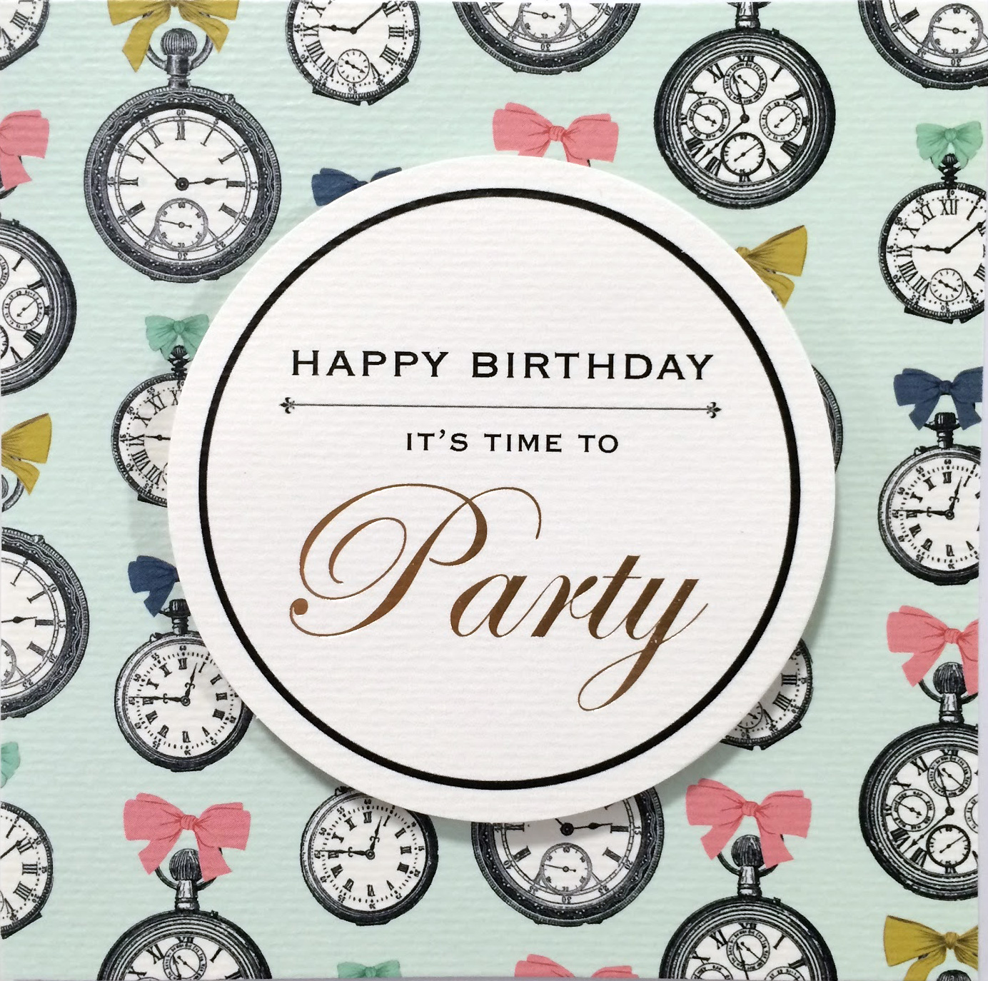 Felicitare - Happy birthday - it\'s time to party | Soul UK