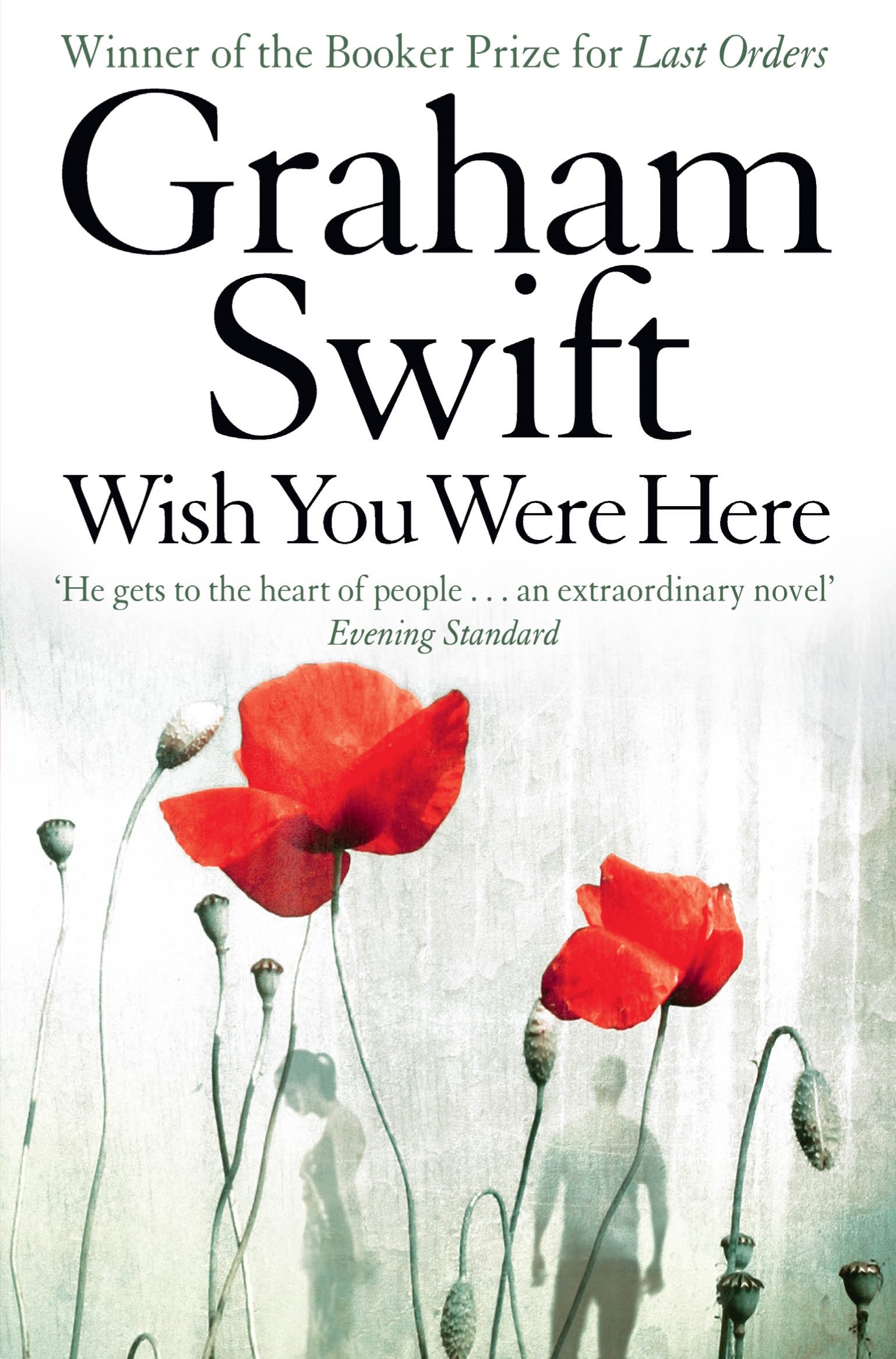 Wish You Were Here | Graham Swift