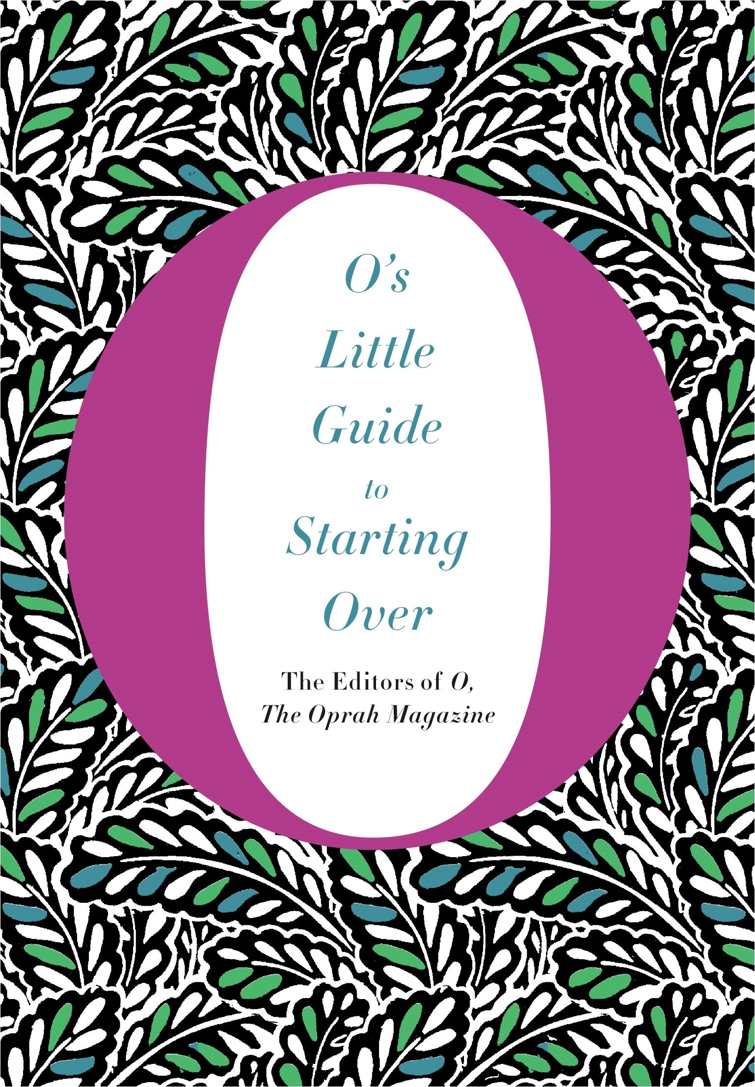 O\'s Little Guide to Starting Over |