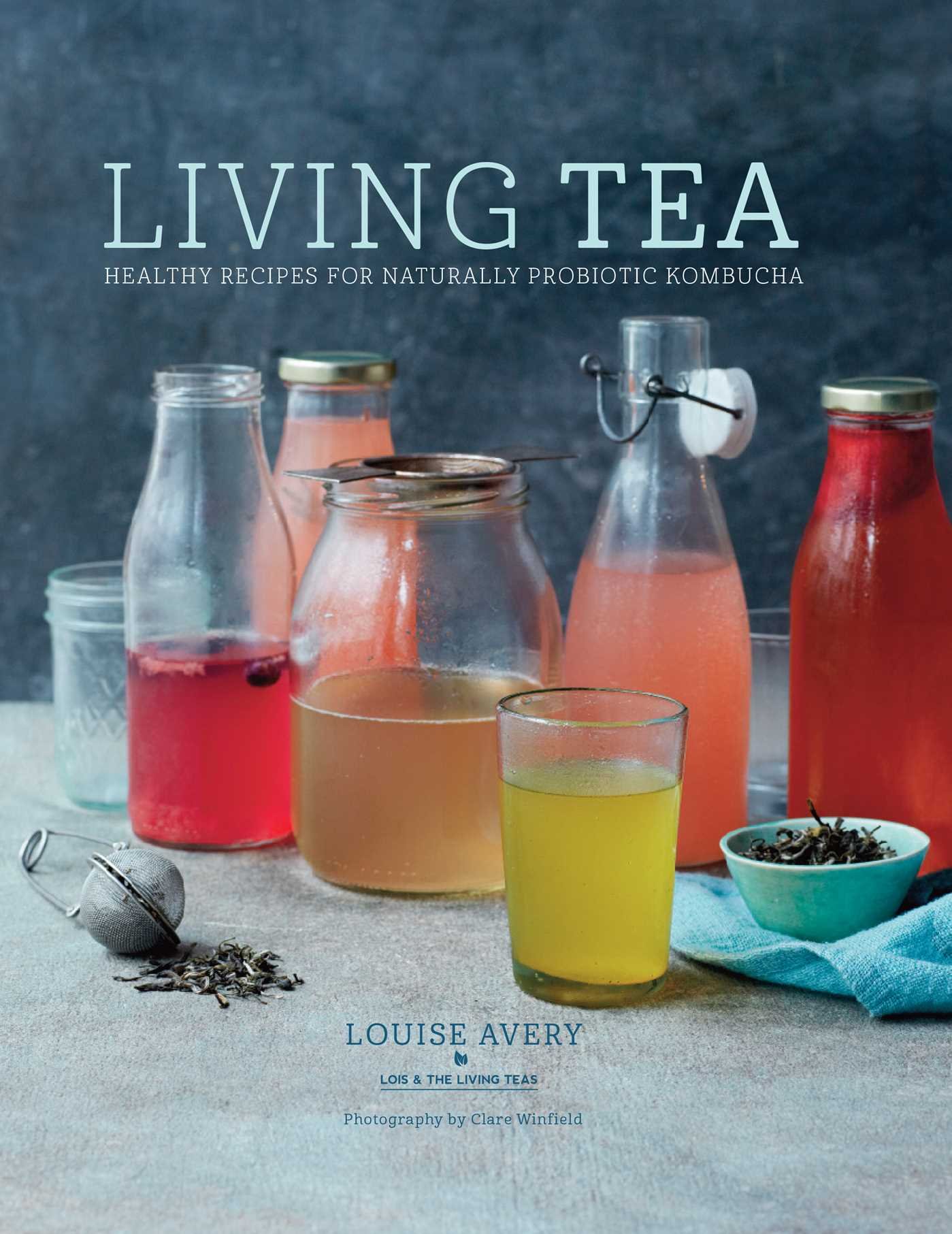 Living Tea | Louise Avery