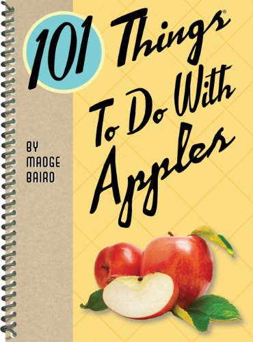 101 Things to Do with Apples | Madge Baird