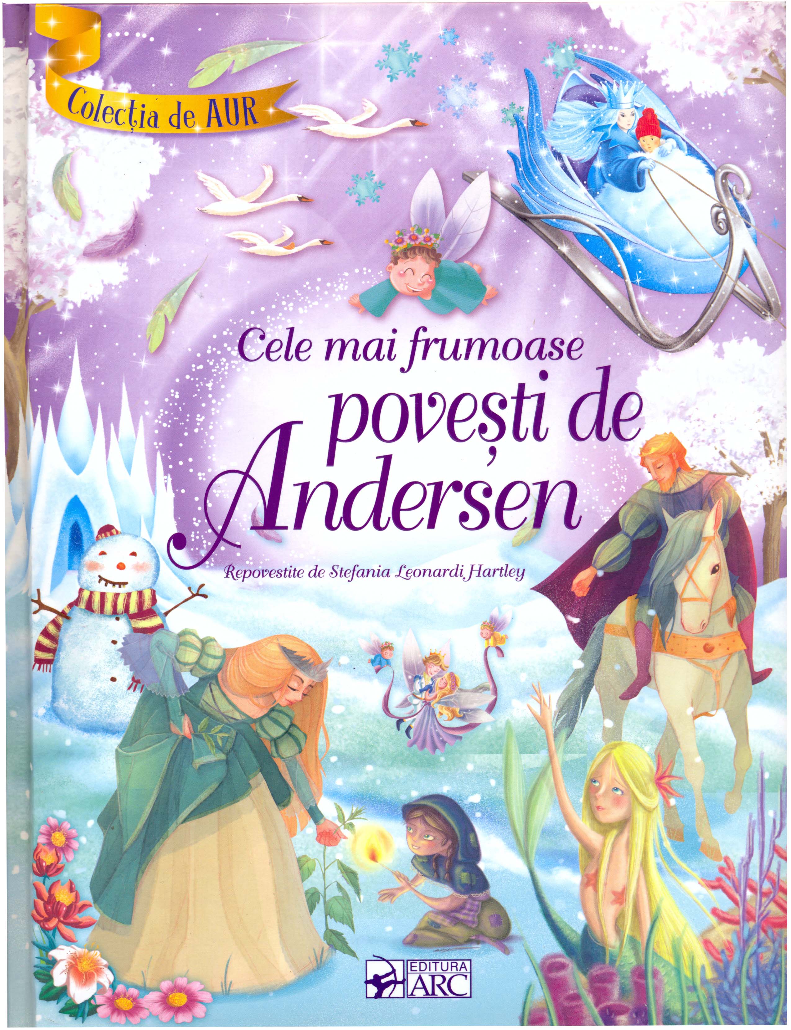Cele mai frumoase povesti de Andersen | Hans Christian Andersen, Stefania Leonardi Hartley