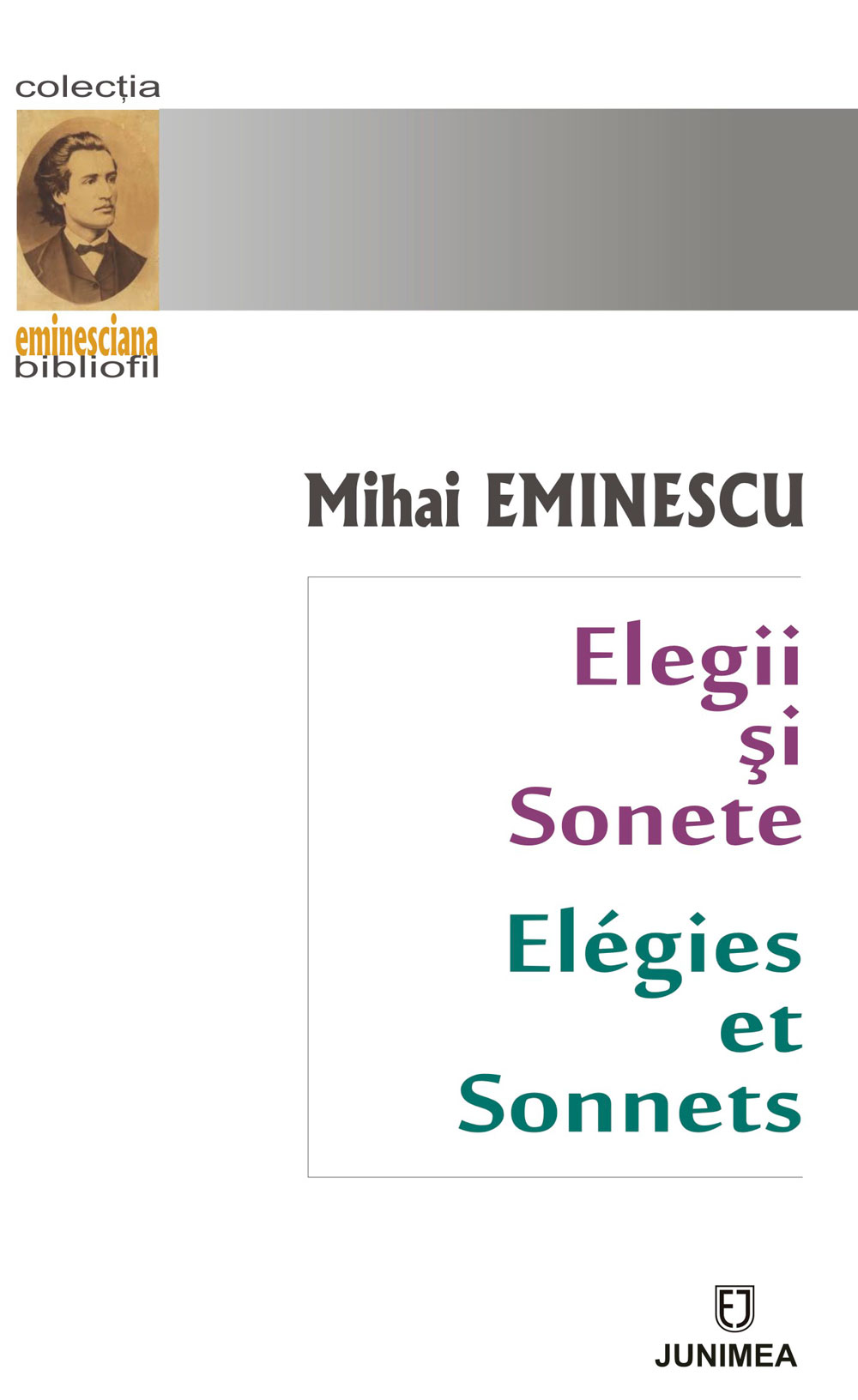 Elegii si sonete / Elegies et Sonnets | Mihai Eminescu Carte imagine 2022