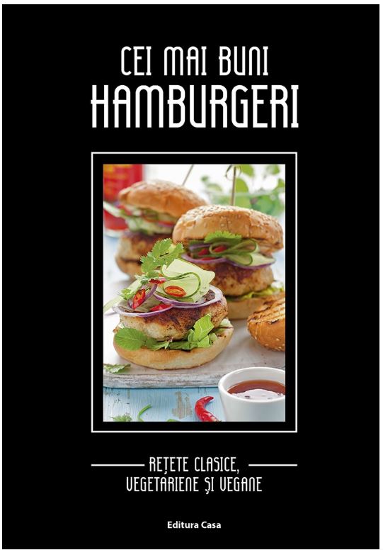 Cei mai buni hamburgeri | Iris Ottinger carturesti.ro Carte