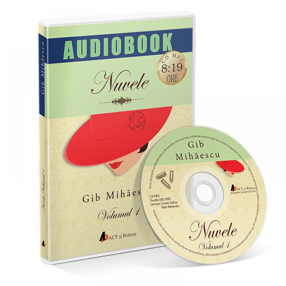 Nuvele Vol. 1 – Audiobook | Gib Mihaescu carturesti 2022
