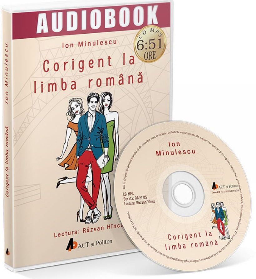 Corigent la limba romana – Audiobook | Ion Minulescu carturesti 2022