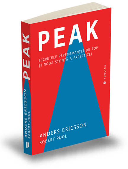 Peak | Anders Ericsson, Robert Pool carturesti.ro imagine 2022