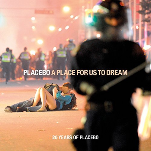 A Place For Us To Dream | Placebo