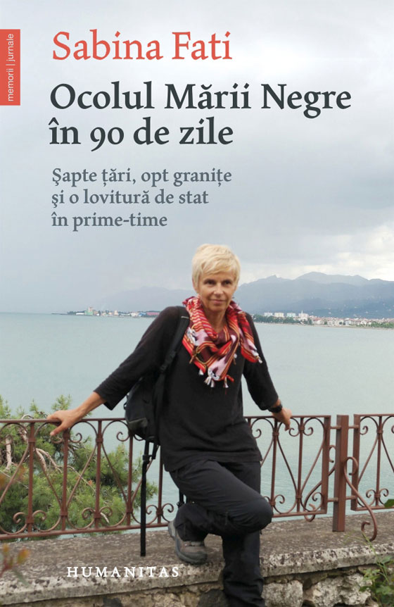 Ocolul Marii Negre in 90 de zile | Sabina Fati carturesti.ro poza bestsellers.ro
