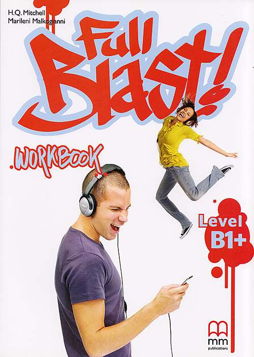 Full Blast! B1+ Workbook | H.Q. Mitchell, Marileni Malkogianni