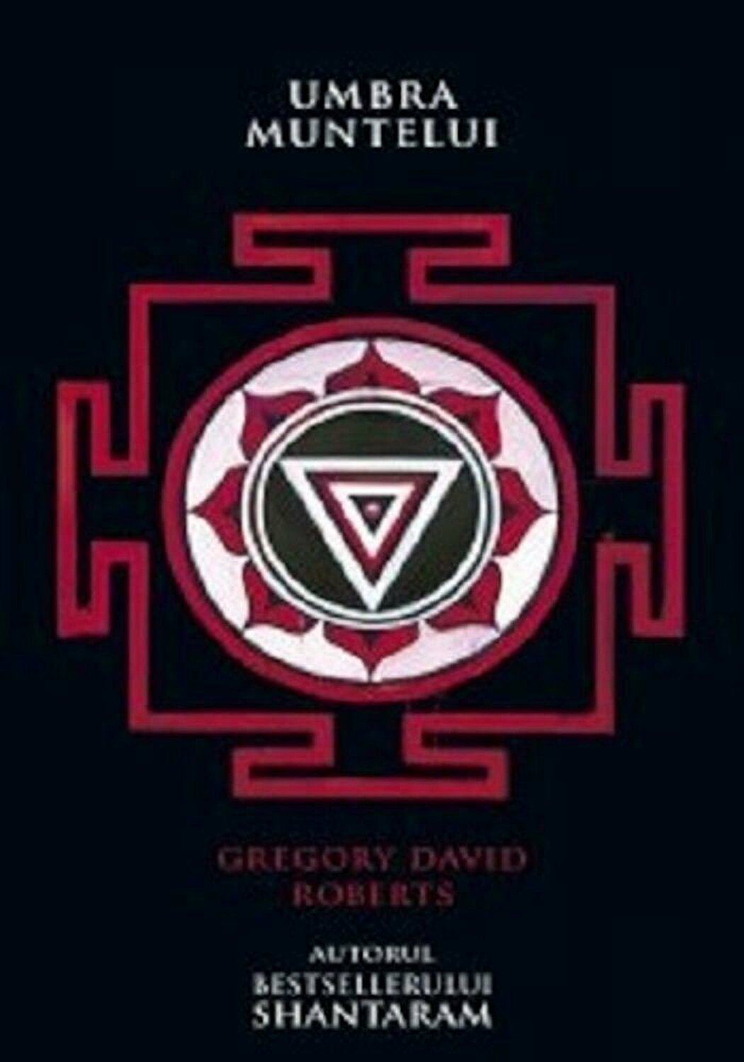 Umbra muntelui | Gregory David Roberts ALL poza bestsellers.ro