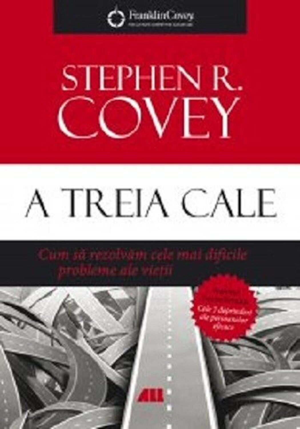 PDF A treia cale | Stephen R. Covey ALL Carte