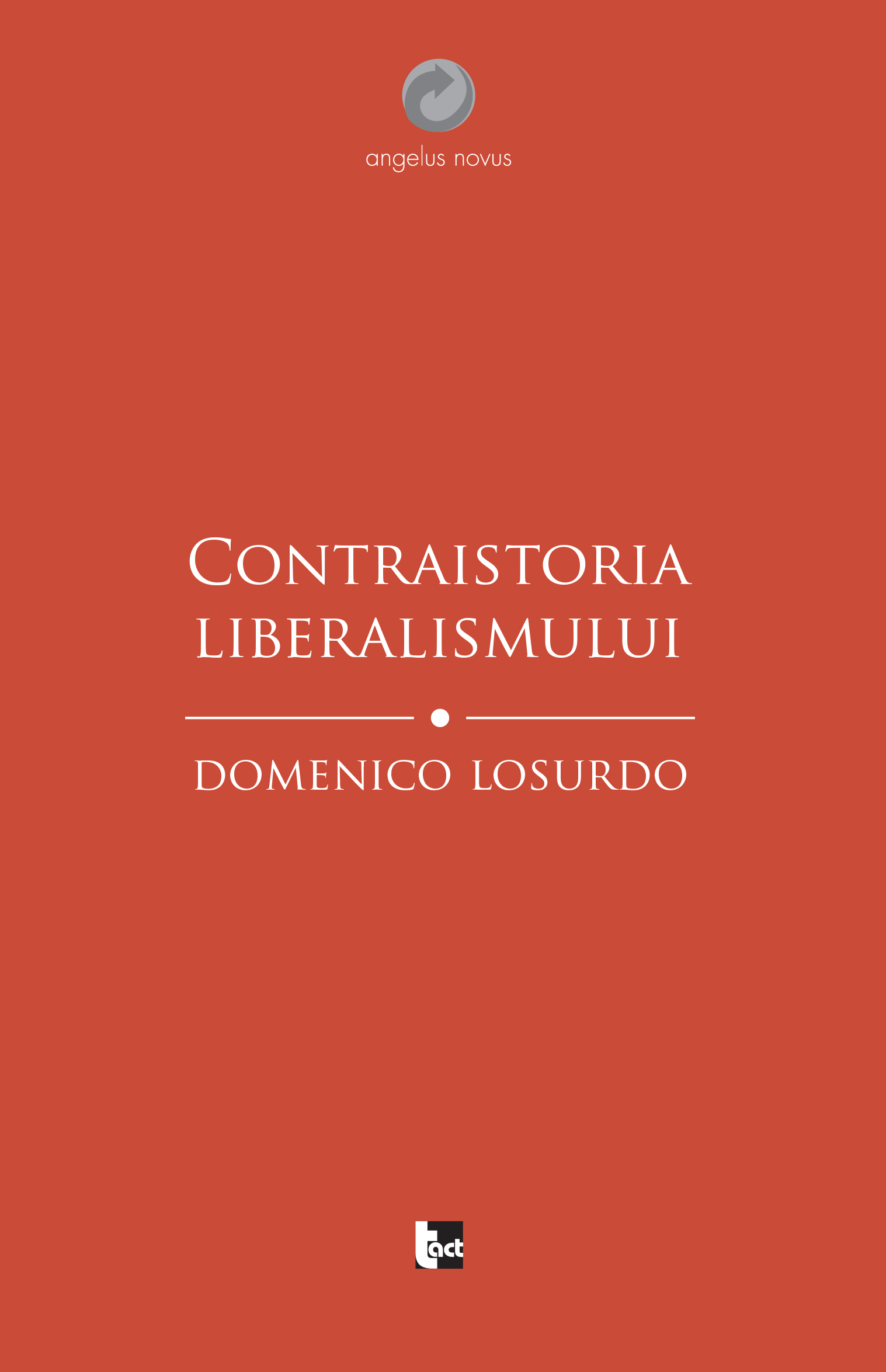 Contraistoria liberalismului | Domenico Losurdo carturesti 2022