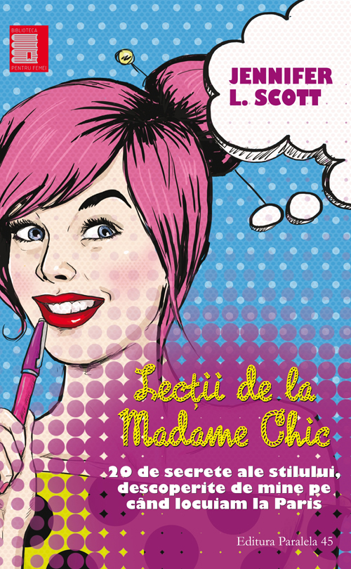 Poze Lectii de la Madame Chic | Jennifer L. Scott