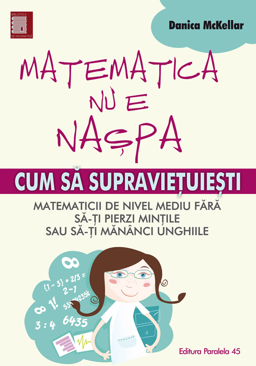 Matematica nu e naspa | Danica McKellar