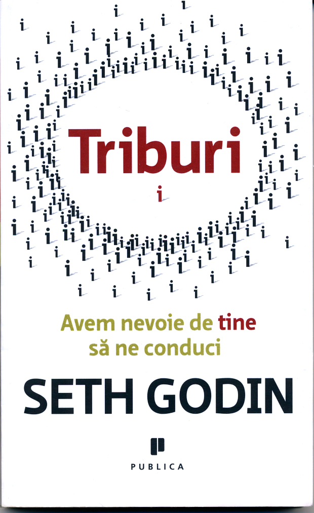 Triburi | Seth Godin carturesti.ro Business si economie