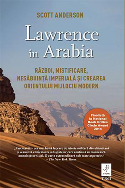 Lawrence in Arabia | Scott Anderson carturesti.ro poza bestsellers.ro
