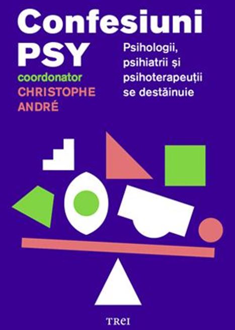 Confesiuni PSY | Christophe Andre