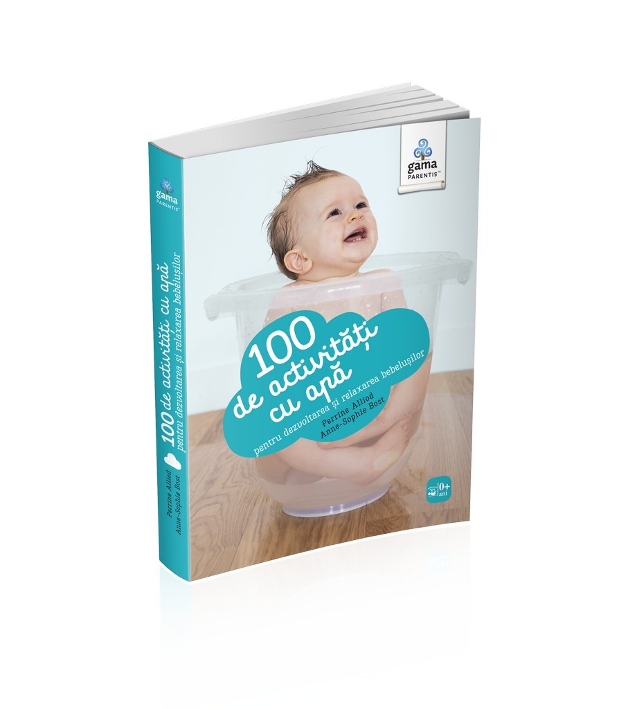100 de activitati cu apa pentru dezvoltarea si relaxarea bebelusului | carturesti.ro poza noua