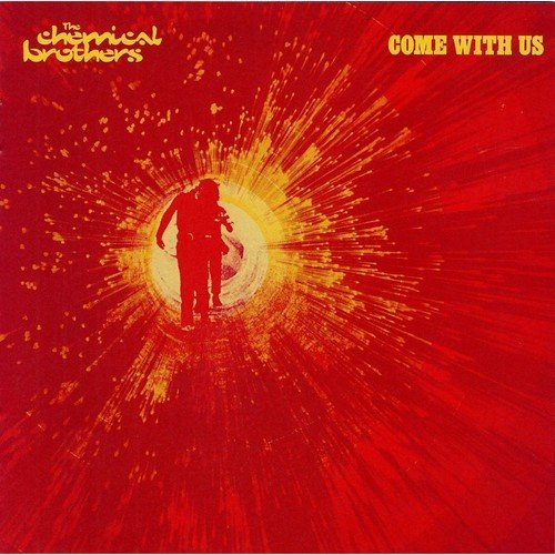 Come With Us - Vinyl | The Chemical Brothers