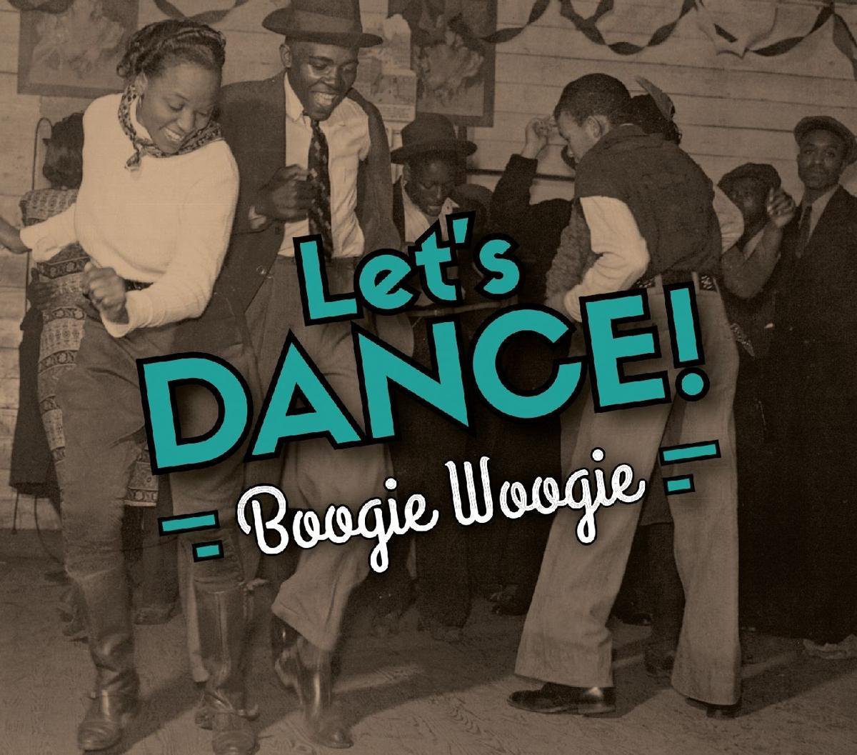 Boogie Woogie | Lets Dance!
