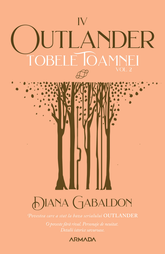 Tobele toamnei – Volumul 2 | Diana Gabaldon Armada poza bestsellers.ro