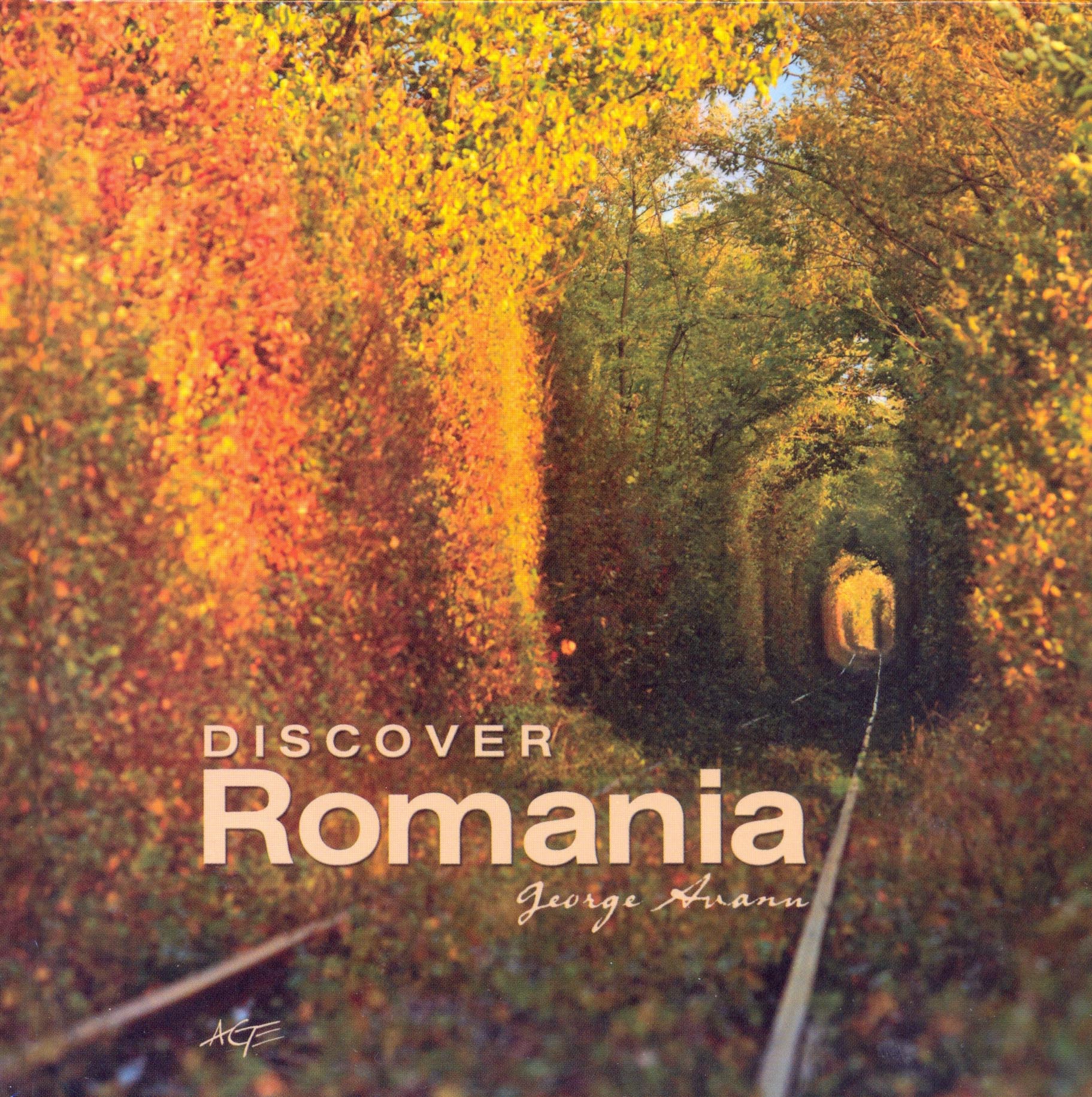 Discover Romania | George Avanu Age-Art Carte