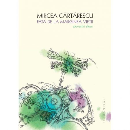 Fata de la marginea vietii | Mircea Cartarescu carturesti.ro poza bestsellers.ro
