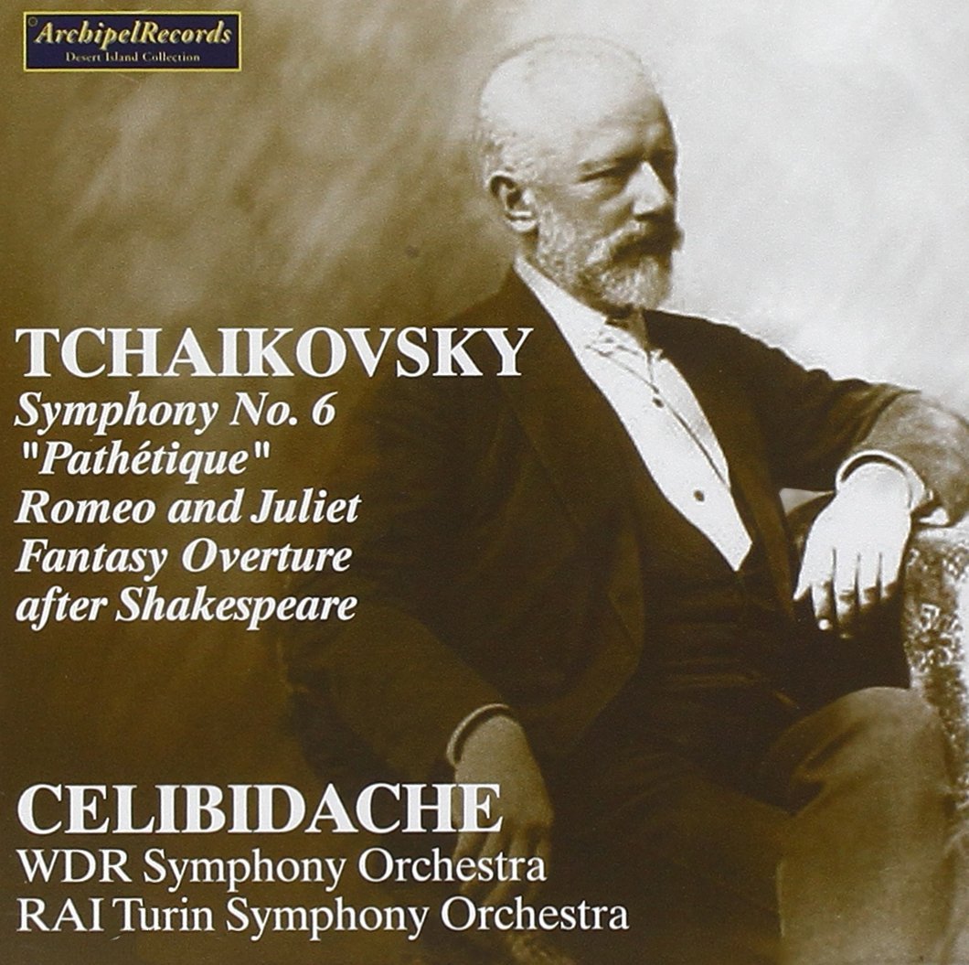 Symphony No.6, Romeo & Juliet Fantasy Overture | Pyotr Ilyich Tchaikovsky, Sergiu Celibidache