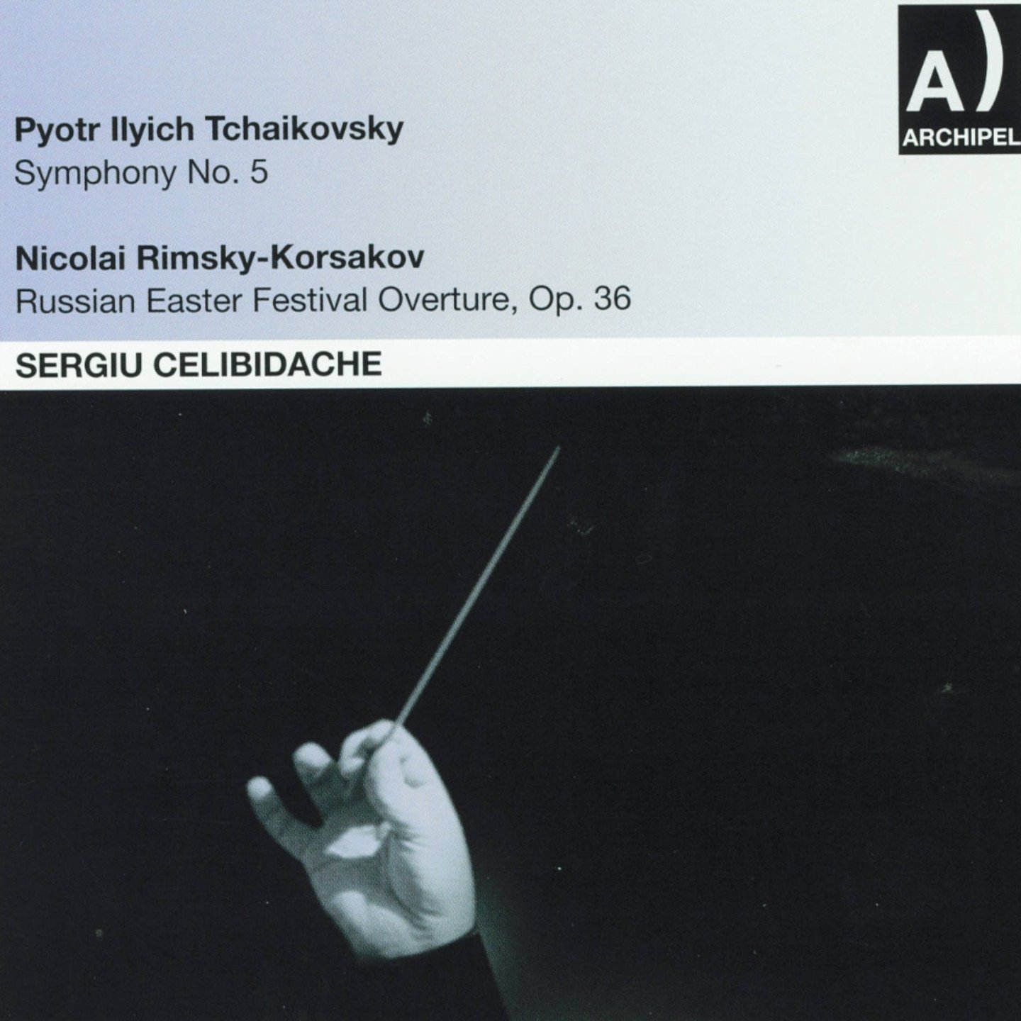 Symphony No.5 1959/Russian Easter Overture 1945 | Pyotr Ilyich Tchaikovsky, Nicolaii Rimsky-Korsakov, Sergiu Celibidache