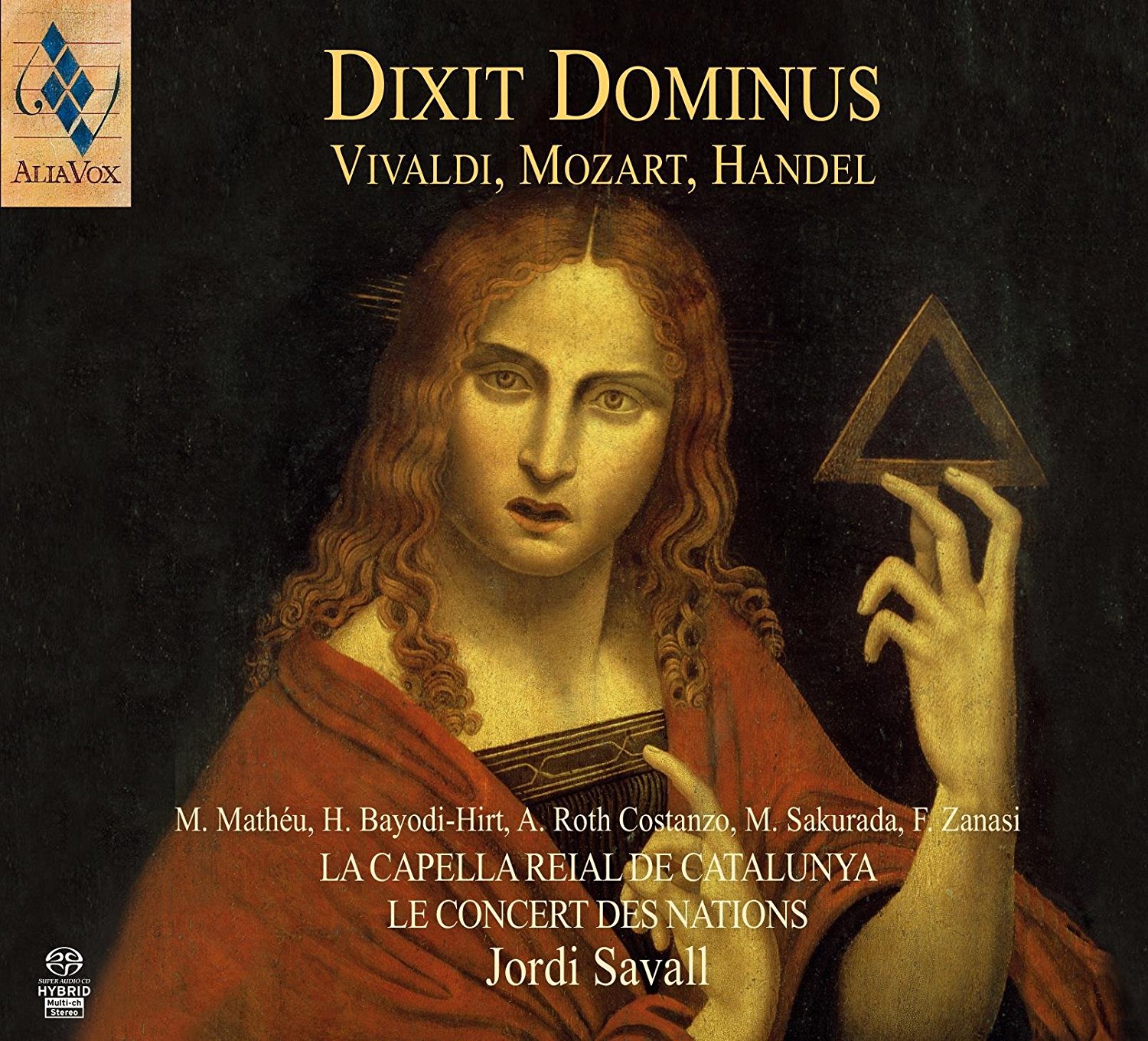 Dixit Dominus: Vivaldi, Mozart, Handel - SACD | Le Concert des Nations, La Capella Reial de Catalunya, Antonio Vivaldi, Wolfgang Amadeus Mozart, Georg Friedrich Handel, Jordi Savall