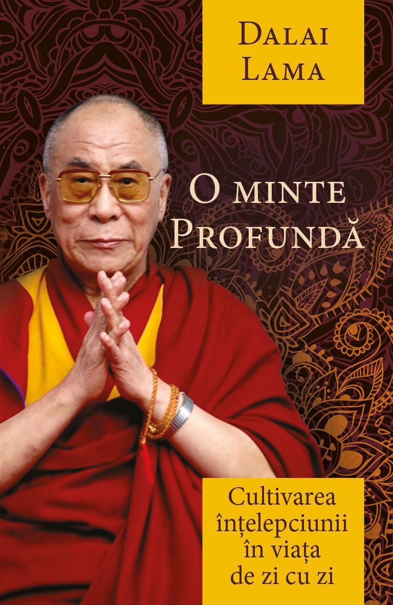 O minte profunda | Dalai Lama
